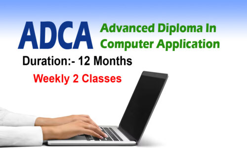 ADCA (Advance Diploma In Computer Application)